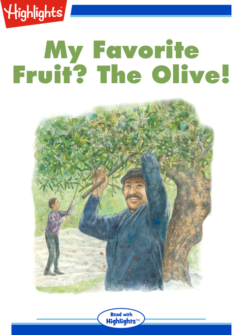 Title details for My Favorite Fruit: The Olive by Andrea Vlahakis - Available